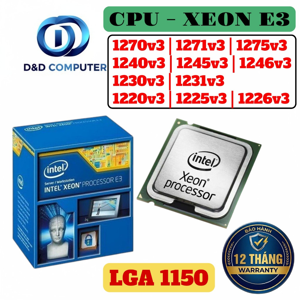[BẢO HÀNH 12 THÁNG] XEON E3 1275v3 │ 1271v3 │ 1270v3 │ 1245v3 │ 1246v3 │ 1231v3 │ 1230v3 │ 1220v3 ./