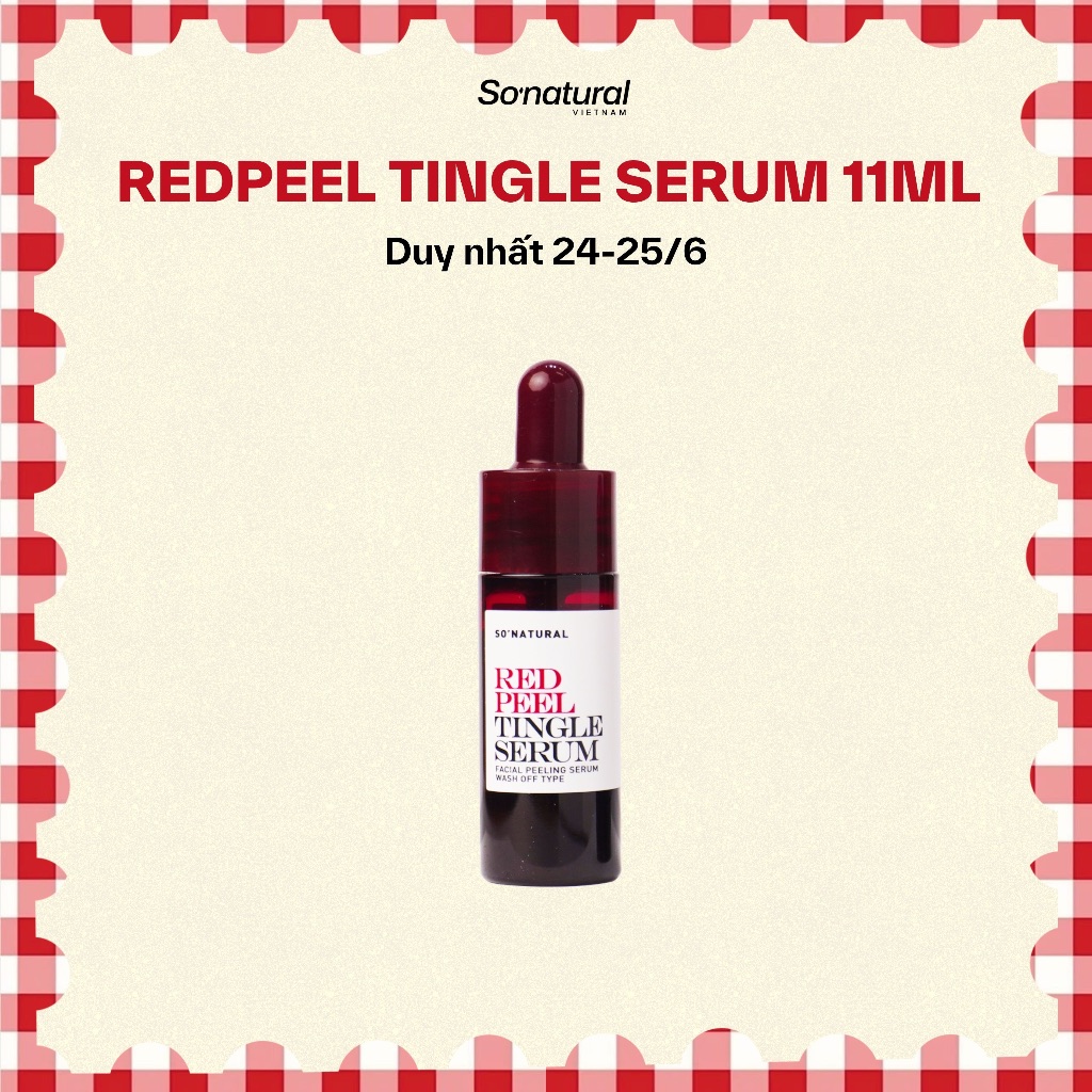 [11ML] Serum Tinh Chất Red Peel So Natural - Peel Da Lành Tính, Đào Th.ả.i Tế Bào Ch.ết & Làm Sáng, Không B.o.ng Tr.ó.c