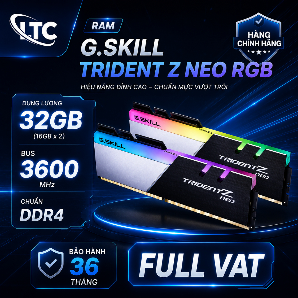 RAM DDR4 GSkill Trident Z Neo 32GB (2x16GB) Bus 3600MHz F4-3600C18D-32GTZN -BH 36 tháng
