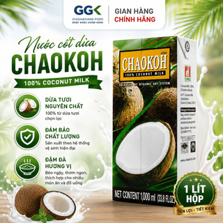 Nước Cốt Dừa Thái Lan CHAOKOH [12 HỘP],hương vị tự nhiên, ít đường-HSD: 09.10.2027 | Gia Gia Khang