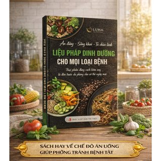 Sách Liệu Pháp Dinh Dưỡng Cho Mọi Loại Bệnh