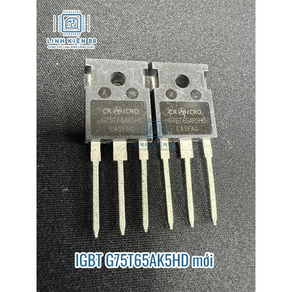 2 con IGBT G75T65AK5HD 75T65 75A 650V To-247 mới