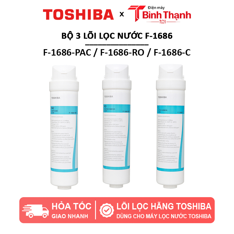 Combo lõi lọc nước Toshiba F-1686 dành cho máy Toshiba TWP-N1686UV(W1) / TWP-N1843SV