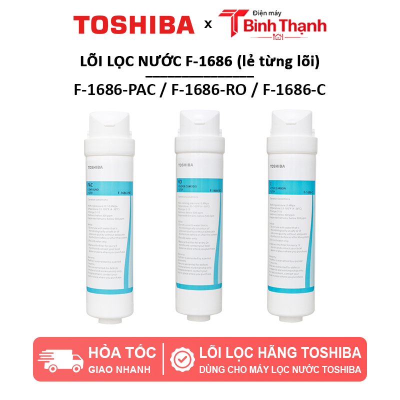 Bộ lõi lọc nước F-1686-RO Toshiba cho máy TWP-N1686UV (có thể mua lẻ từng lõi)