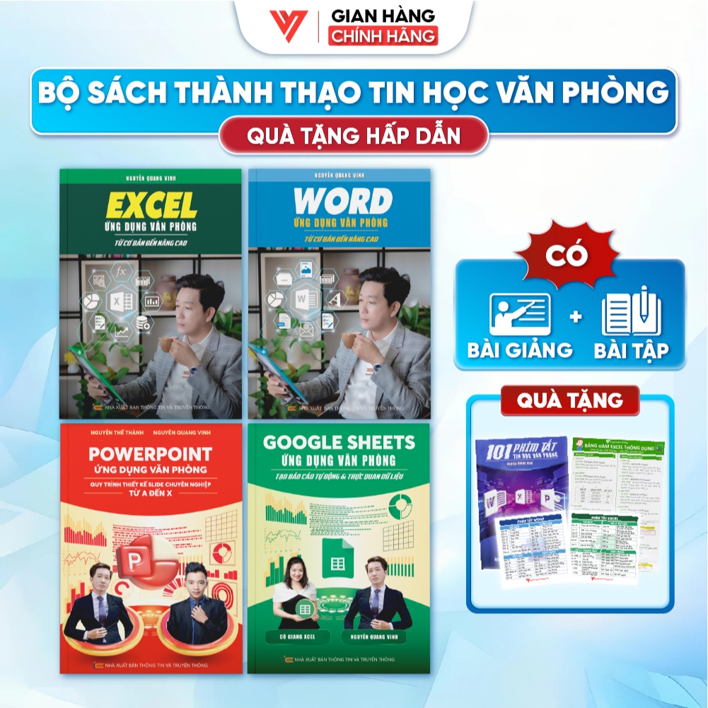 Bộ 4 Sách Tin Học Văn Phòng Excel Ứng Dụng - Word - PowerPoint - Google Sheets - Nguyễn Quang Vinh