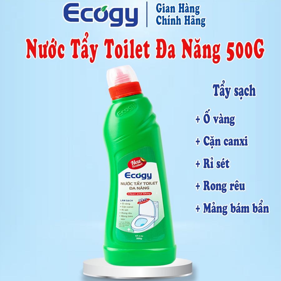Nước tẩy Toilet đa năng Ecogy 500G_Làm sạch vết ố vàng,cặn canxi,rỉ sét,rong rêu,mảng bám bẩn