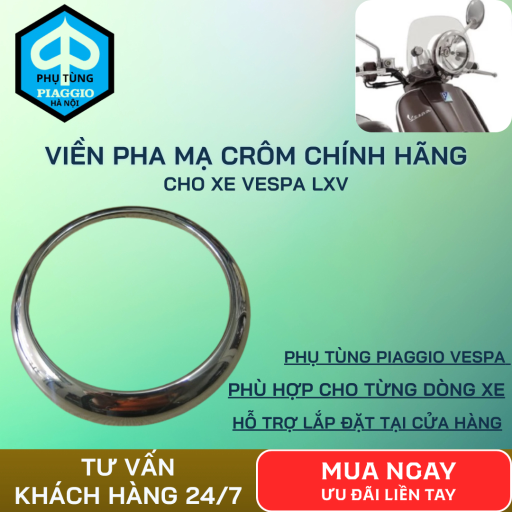 Viền Đèn Pha Cho Vespa LXV Chính Hãng/ Viền Pha Vespa LXV Mạ Crom Chính Hãng Lắp Chuẩn Zin Phụ Tùng 