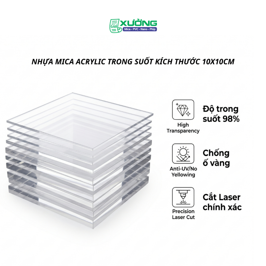 [10x10cm] Tấm Nhựa Mica Acrylic Trong Suốt Đài Loan Cắt Laser Kích Thước 10x10cm Độ Dày 2mm-10mm