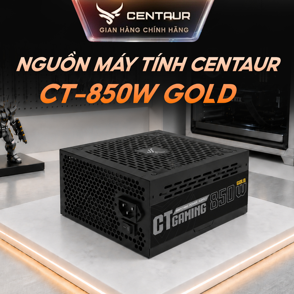 Nguồn Centaur CT-850W GOLD | Centaur Việt Nam