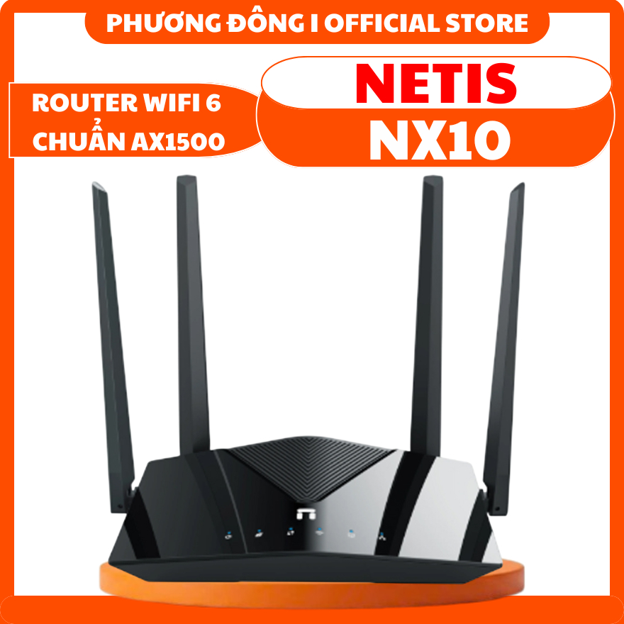 ROUTER WIFI 6 NETIS NX10 CHUẨN AX1500 - BĂNG TẦN KÉP, TỐC ĐỘ ĐẾN 1500Mbps, KẾT NỐI ỔN ĐỊNH, PHỦ SÓNG