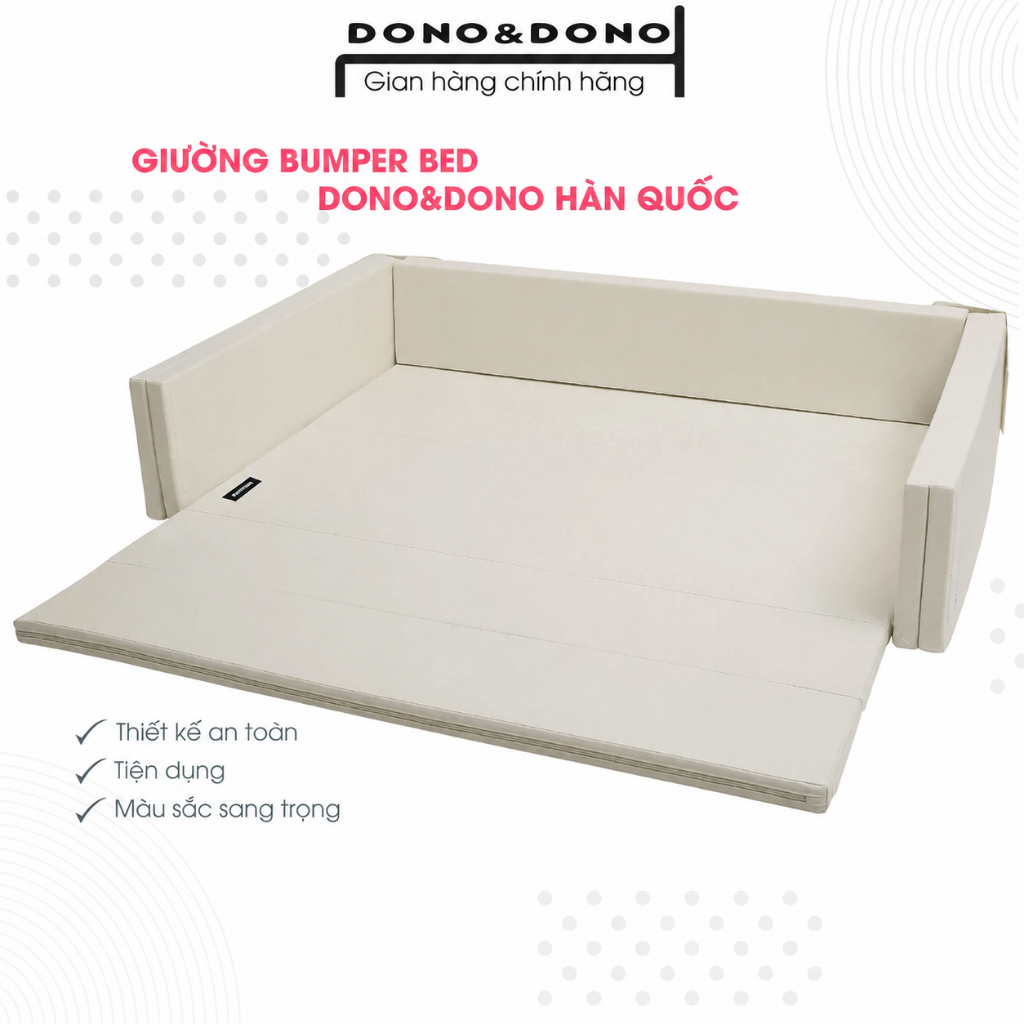 Giường Bumper Bed Bảo Vệ Bé Yêu An Toàn Yên Tâm Vui Chơi, Phát Triển - Thương hiệu Dono&Dono Hàn Quố