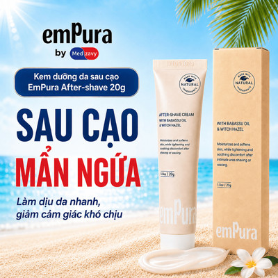 Kem Dưỡng Da Sau Cạo EmPura, Dưỡng Ẩm Giảm Ngứa, Kích Ứng, Mẩn Đỏ, Dịu Da After-Shave 20g (Deal sốc)