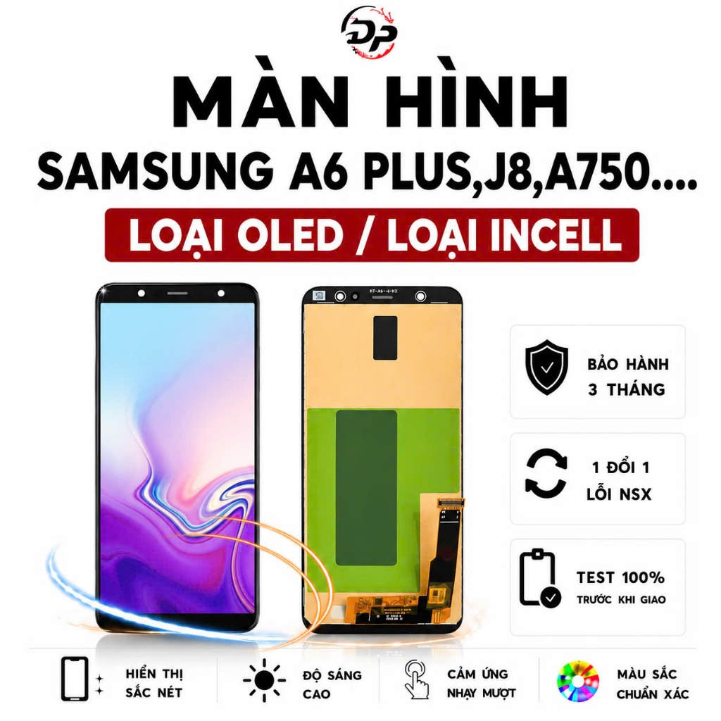 Màn Hình Samsung A750 A8 Star / J8 J800 / J6 J600 / A6 Plus OLED Incell Cảm Ứng Mượt BH 3 Tháng