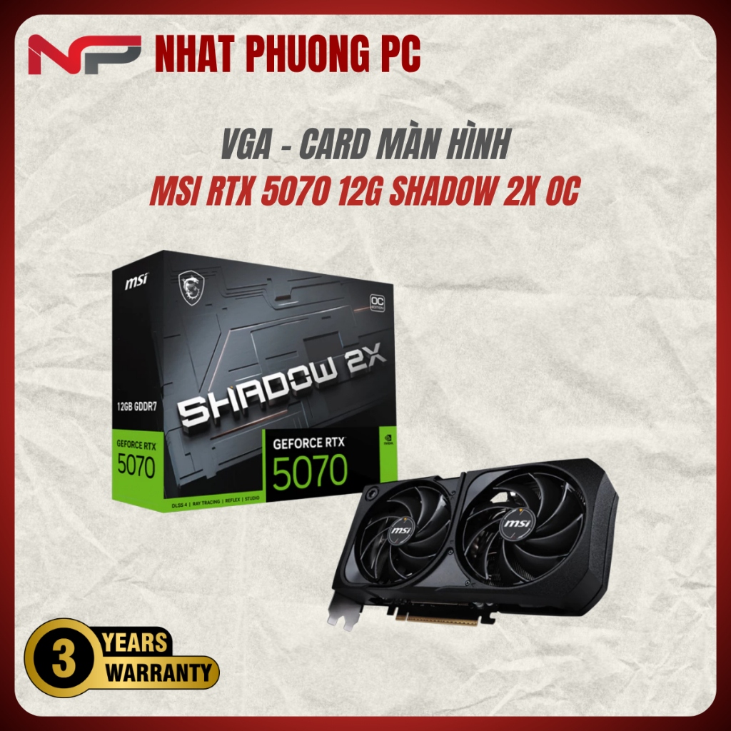 Card màn hình MSI RTX 5070 12G SHADOW 2X OC