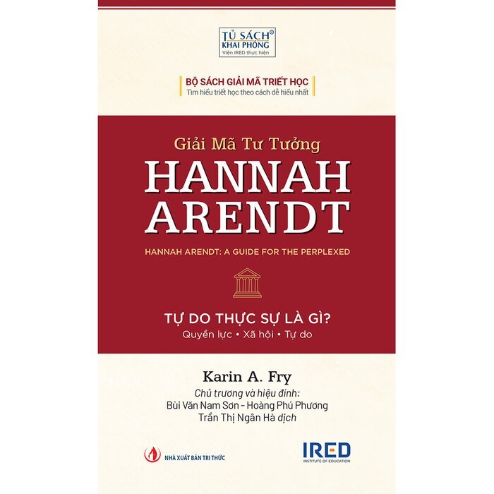 Sách - Giải Mã Tư Tưởng Thomas Aquinas - Tự Do Thực Sự Là Gì - Karin A. Fry