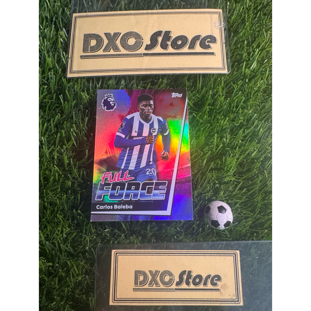 [ CHÍNH HÃNG ] - FULL FORCE - TOPPS PREMIER LEAGUE 2026 - CARLOS BALEBA (BRIGHTON)