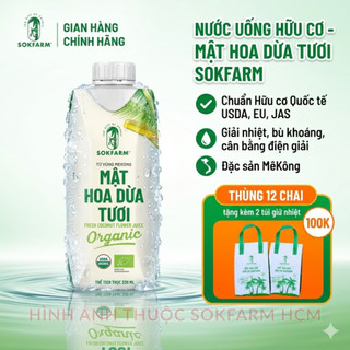 [Thùng 12 Chai tặng 2 túi giữ nhiệt 100K] Nước uống Mật hoa dừa tươi Organic SOKFARM siêu ngon
