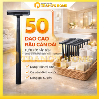 Sỉ 50 Dao Cạo Râu Cán Dài Đen, Lưỡi Kép Thông Minh Thích Hợp Dùng Cho Khách Sạn, Spa, Tại Nhà - TRANG'S HOME