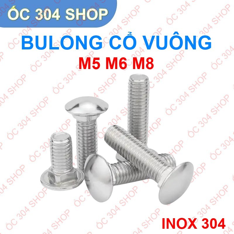 Bulong đầu tròn cổ vuông M5/M6/M8 – Bulong cổ vuông, bulong chống tháo