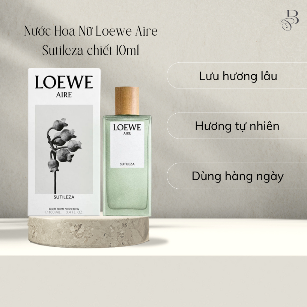 Nước Hoa Nữ Loewe Aire Sutileza chiết 10ml Buncosmetics