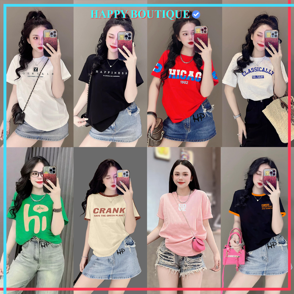 Áo Thun Thái Nữ Cotton 100 % Mềm Mịn Mát, Form Vừa 40~60kg, Nhiều Mẫu, Phong Cách, Cá Tính, Độc Đáo