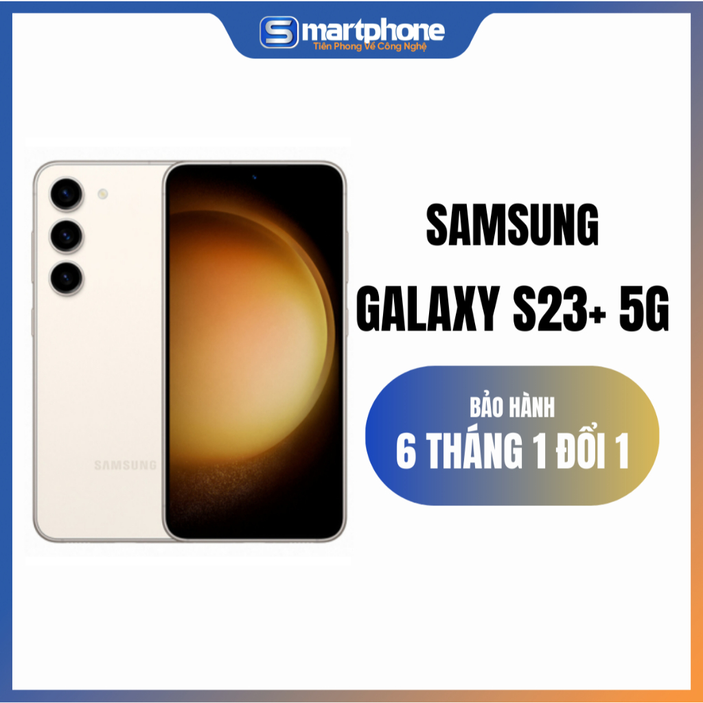 [MÁY CŨ] Điện thoại Galaxy S23 Plus (8/256GB) Like New 99% Snapdragon 8 Gen 2 -  Bảo Hành 6 Tháng 1 