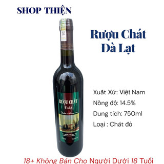 [SHOP THIỆN] Ruou Chát Đà Lạt 14.5% 750ml - Vang Đỏ Chát Ladofoods Chính Hãng