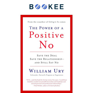 Sách - The Power of a Positive No How to Say No and Still Get to Yes