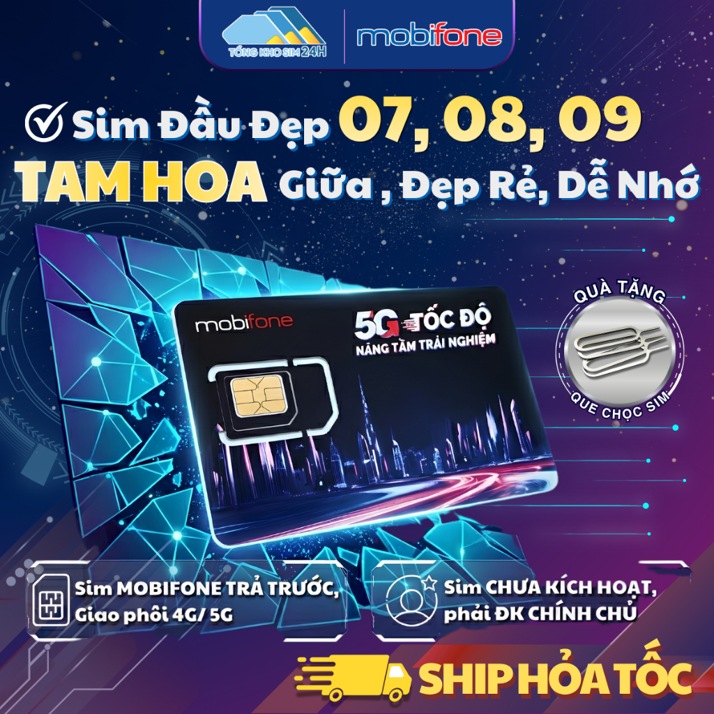 Sim Tam Hoa Giữa, Đầu Số Đẹp 07, 08, 09 Mobifone Dễ Nhớ [Sim Chưa Kích Hoạt - Phải ĐKCC]