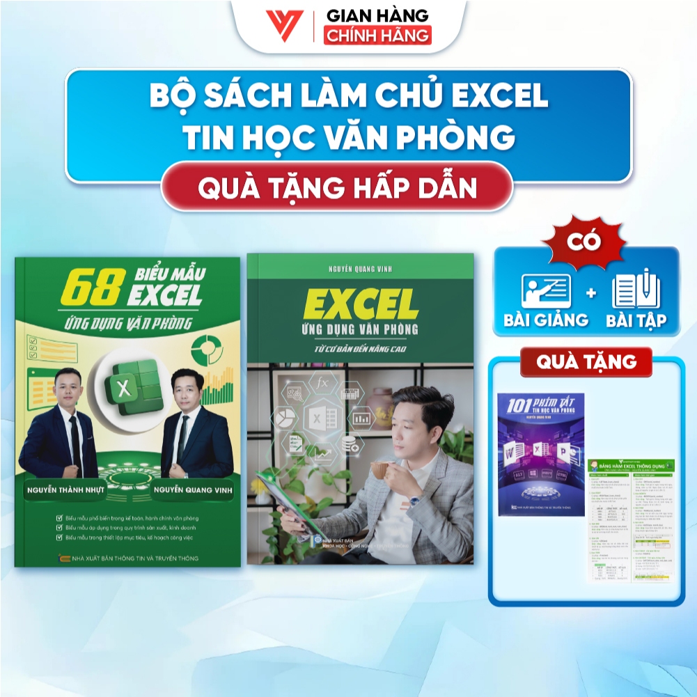 Bộ 2 Sách Tin Học 68 Biểu Mẫu Excel Và Excel Từ Cơ Bản Đến Nâng Cao - Nguyễn Quang Vinh