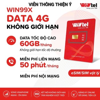 SIM WINTEL 4G/5G WIN99X WIN69X WIN45X WIN119P 210GB/THÁNG+50P NGOẠI MẠNG
