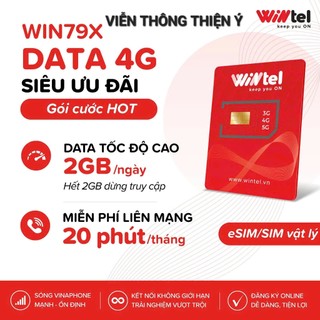 SIM WINTEL 4G/5G WIN99X WIN69X WIN45X WIN119P 210GB/THÁNG+50P NGOẠI MẠNG