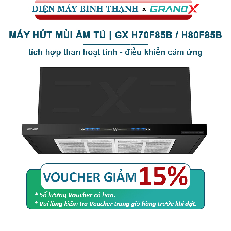 Máy hút mùi GrandX GX H70F85B, GX H80F85B điều khiển cảm ứng (lắp ăm tủ) - Bảo hành 3 năm tận nơi
