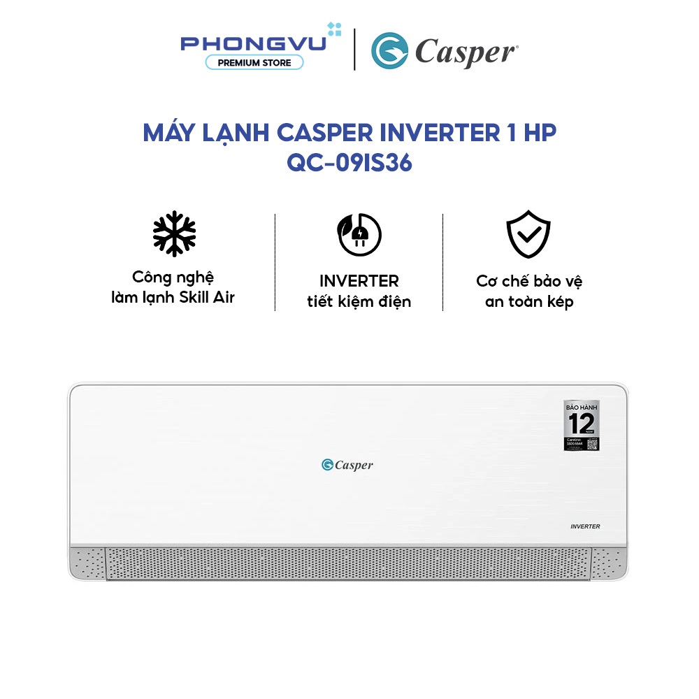QC-09IS36 - Máy Lạnh Casper Inverter 1HP QC-09IS36 9500BTU Turbo SilkAir iFeel iSaving Phòng Dưới 15