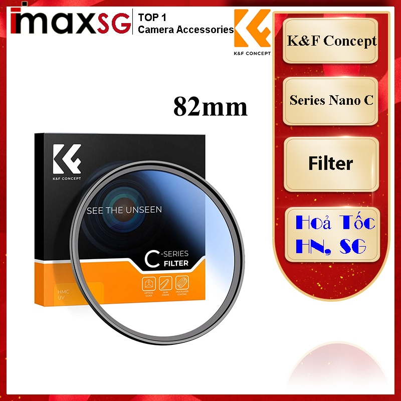 Kính lọc K&F Concept Series NANO-C UV Ø82mm, Chính Hãng + Quà Tặng