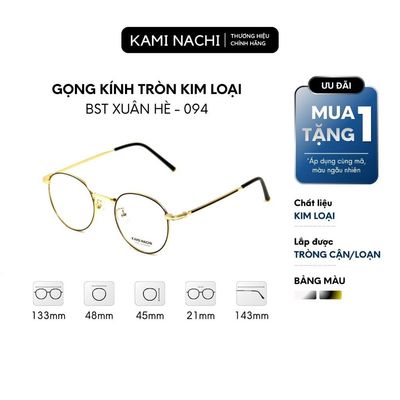 Gọng kính mới Xuân Hè mới KAMI NACHI 094, chất liệu kim loại