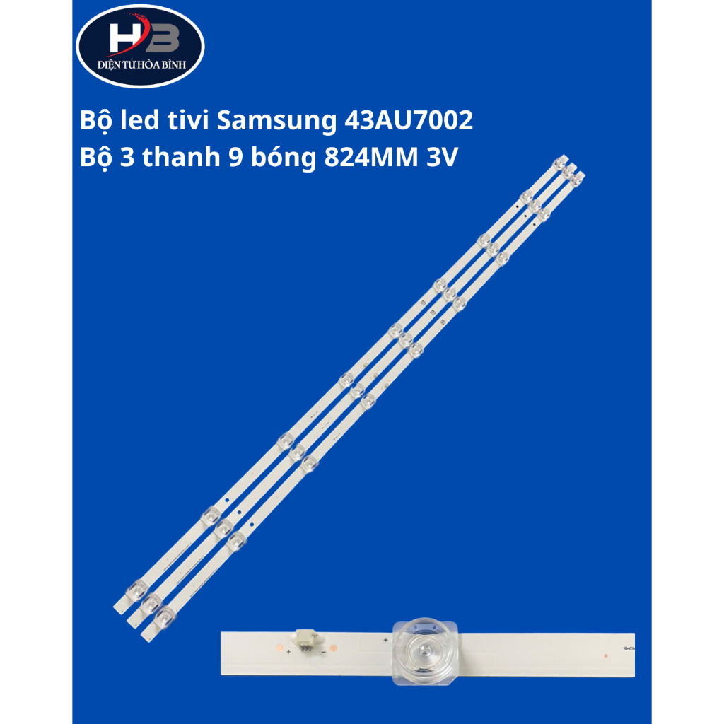 Bộ led tivi Samsung 43AU7002 (Bộ 3 thanh 9 bóng 824MM 3V)