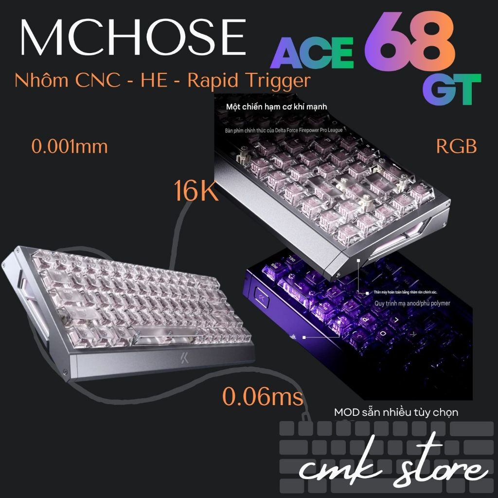 Bàn Phím Cơ HE Nhôm CNC - Mchose Ace68 GT | Ace68 Turbo - Rapid Trigger - 16K | 0.06ms | 0.001mm