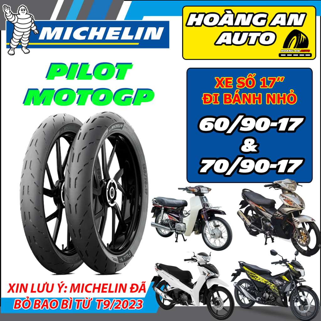 (PILOT MOTOGP - 60/90-17& 70/90-17) Vỏ lốp xe Michelin Pilot Motogp cho xe số xuống bánh nhỏ