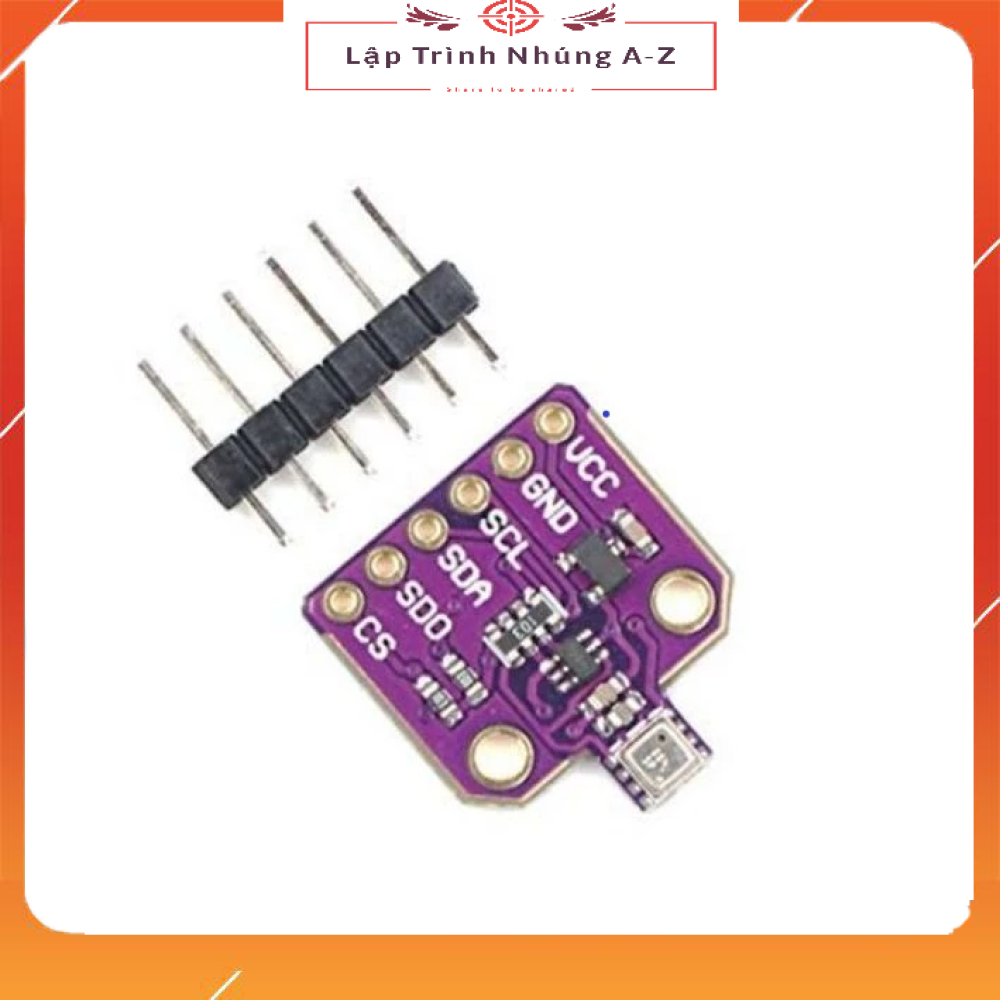 [Lập Trình Nhúng A-Z][6] Module Cảm Biến Áp Suất Nhiệt Độ Và Độ Ẩm BME680