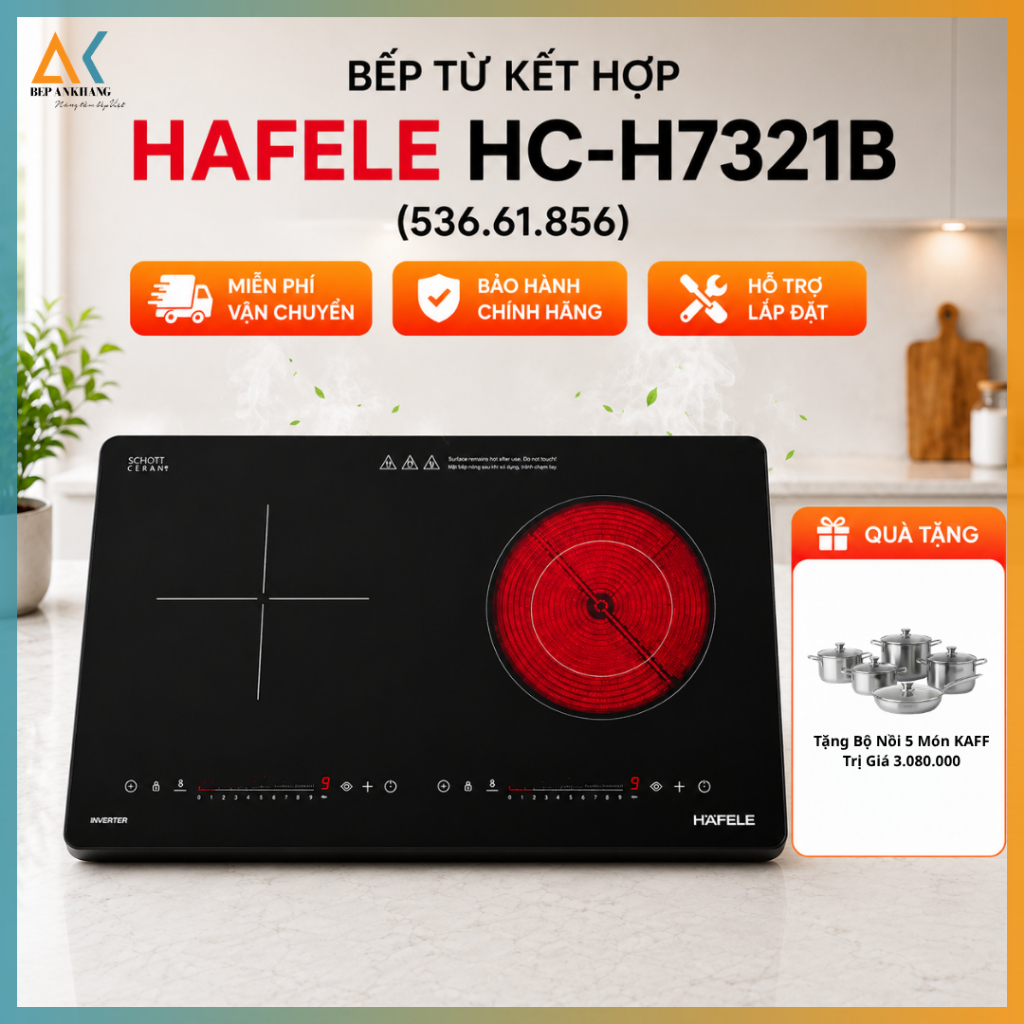 [ Tặng bộ nồi Kaff ] Bếp từ kết hợp Hafele HC-H7321B (536.61.856) - Miễn Phí Vận Chuyển và Lắp Đặt T