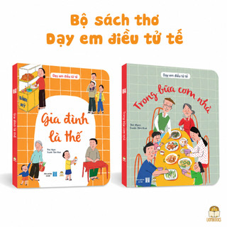 Bộ sách thơ Dạy em điều tử tế 2 cuốn bồi cứng - Sách giáo dục gia đình, nâng cao EQ và tạo dựng nếp nhà cho bé