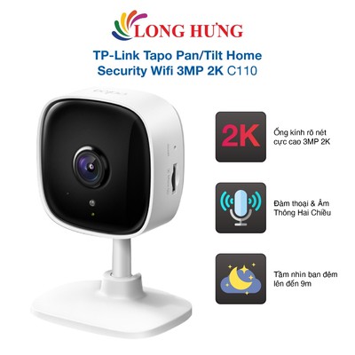 Camera trong nhà TP-Link Tapo Pan/Tilt Home Security Wifi 3MP 2K C110 - Hàng chính hãng
