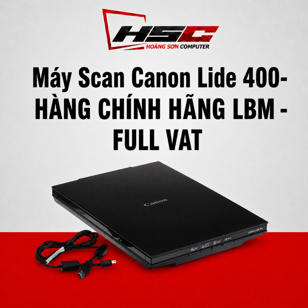 Máy Scan Canon Lide 400- HÀNG CHÍNH HÃNG LBM - FULL VAT