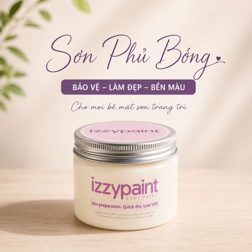 Sơn phủ bóng IZZYPAINT - phủ bóng cho Chalk Paint / Satin Paint