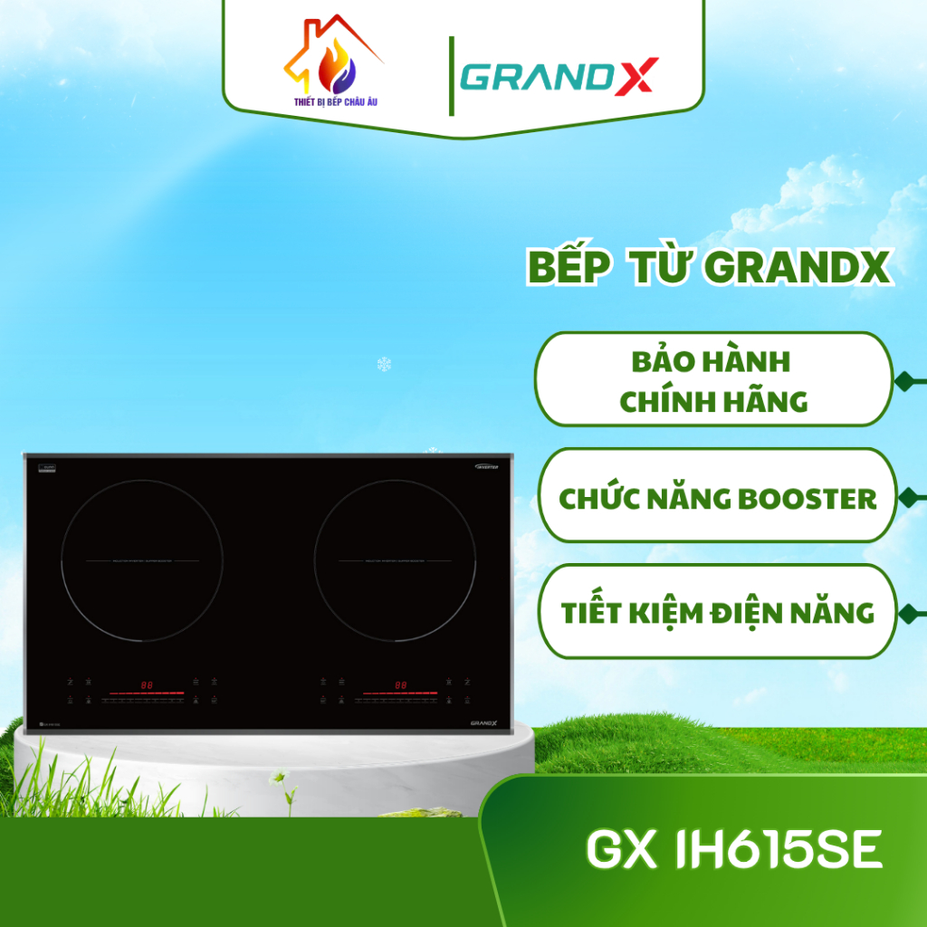 Bếp từ GrandX GX IH615SE – Hiện đại, tiết kiệm, chuẩn châu Âu