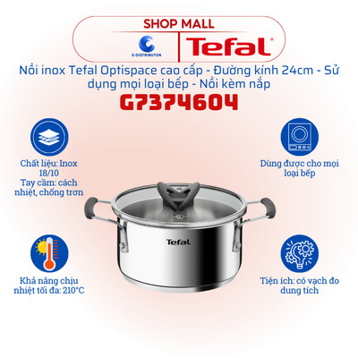 [HỎA TỐC] Nồi inox Tefal Optispace G7374604 - Đường kính 24cm - Kèm nắp - Hàng chính hãng
