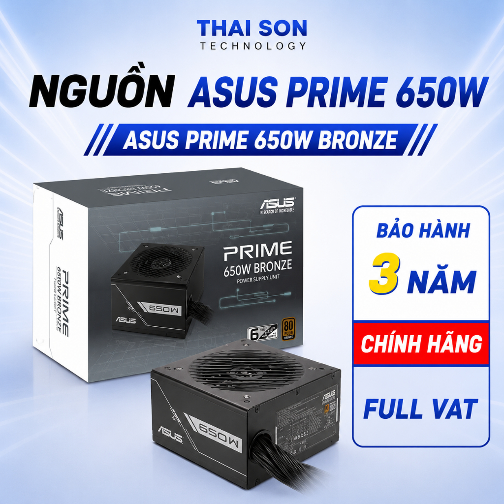 [Full VAT] PSU Nguồn máy tính 650W  ASUS, MSI, DEEPCOOL - Bảo hành 36 tháng
