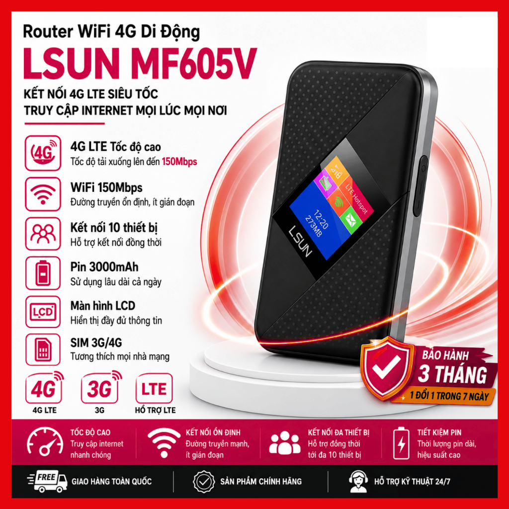 Bộ Phát WiFi 4G LSUN MF605V – Cắm SIM Tốc Độ 150Mbps – Pin 3000mAh – LCD – Kết Nối 10 Thiết Bị