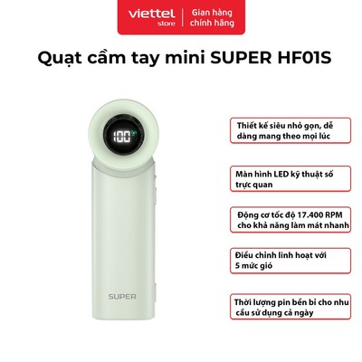 Quạt cầm tay mini SUPER HF01S | Pin 3.000mAh | Công Suất 5W | Động cơ tốc độ cao 17.400 RPM